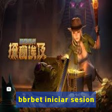 bbrbet iniciar sesion